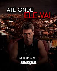 Até Onde Ele Vai 1ª Temporada (2025) Nacional